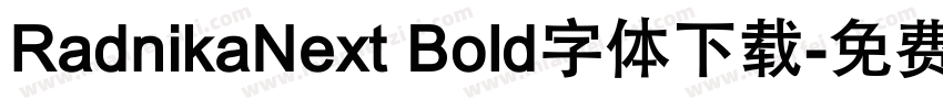 RadnikaNext Bold字体下载字体转换
